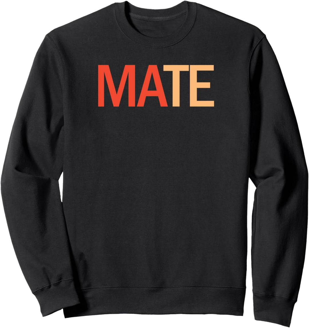 Soul Mate Matching Couples Gift Sweatshirt