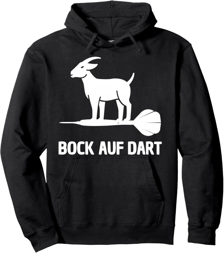 BOCK AUF DART - LUSTIGER DARTSPIELER DART & DARTS SPRUCH Pullover Hoodie
