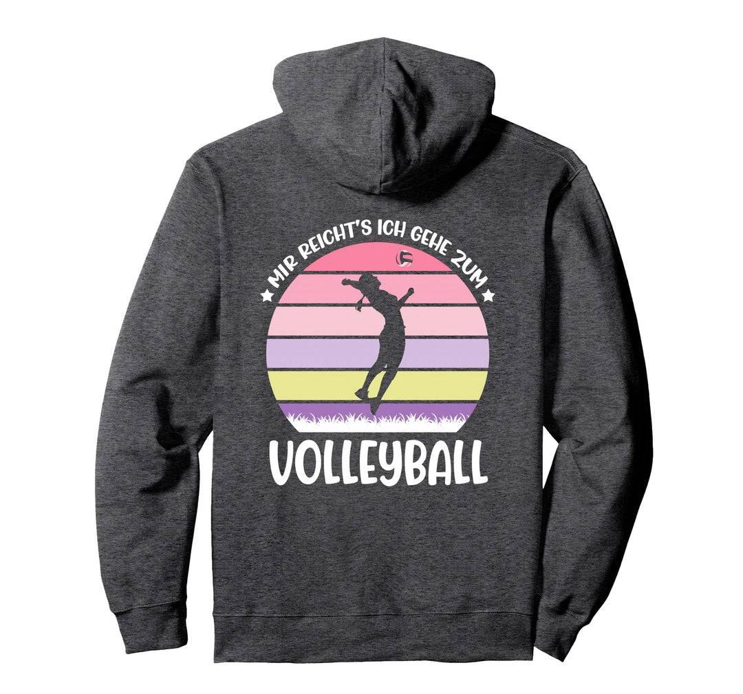 Ich Gehe Zum Volleyball, Damen Volleyballerin Frauen Pullover Hoodie