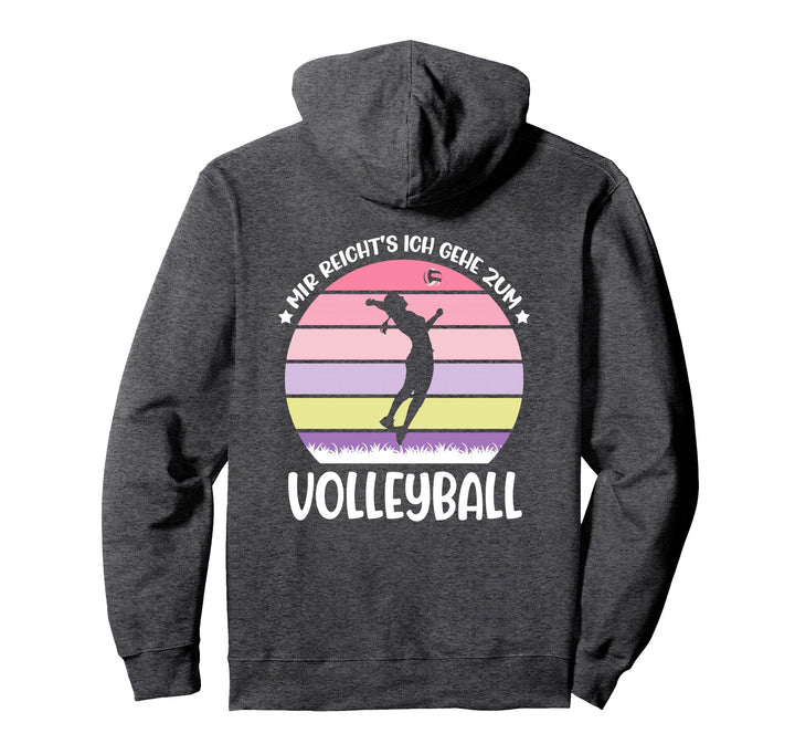 Ich Gehe Zum Volleyball, Damen Volleyballerin Frauen Pullover Hoodie
