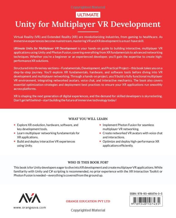 Ultimate Unity for Multiplayer VR Development: Master Multiplayer VR Development with Unity, XR Tool