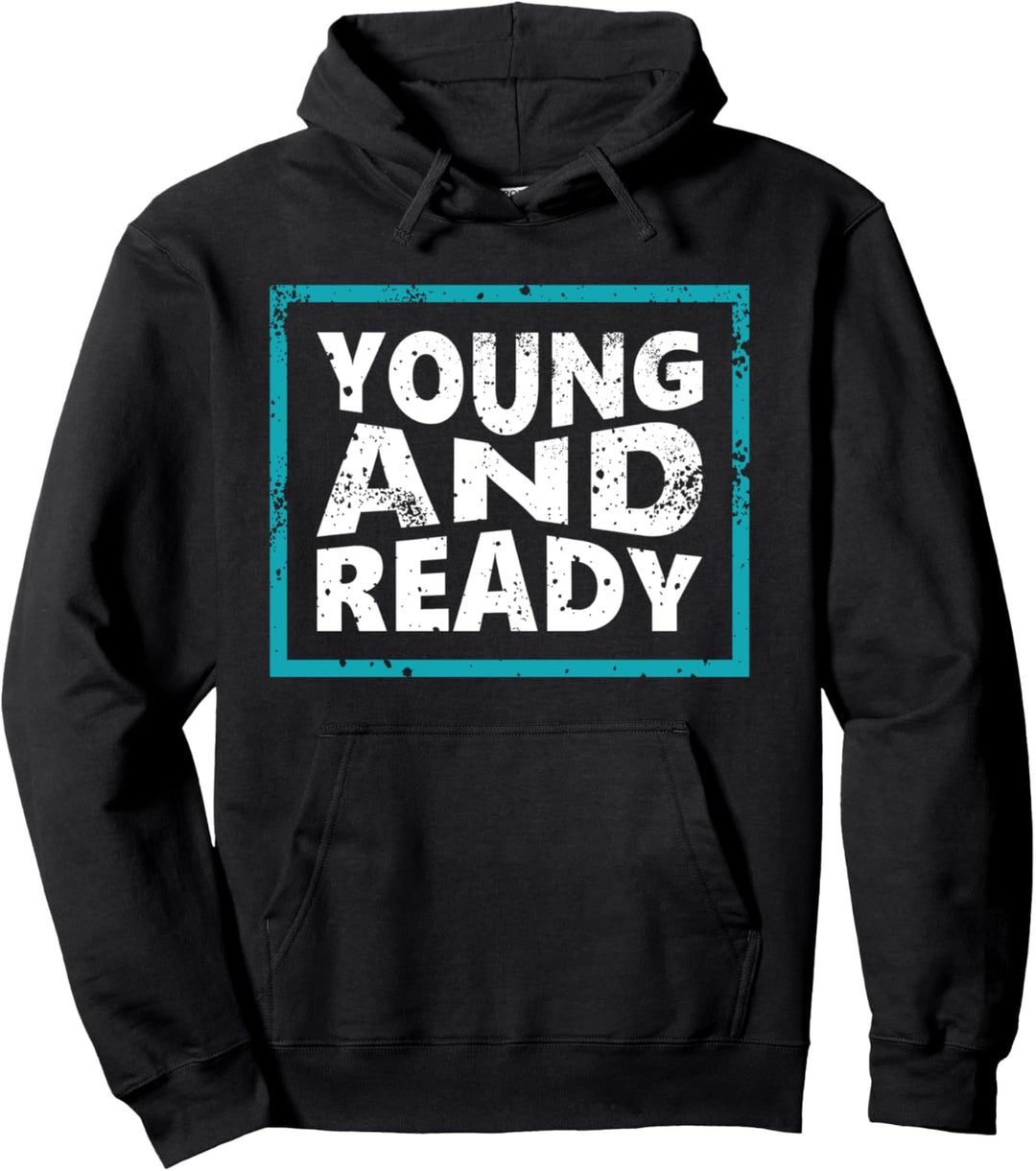 Young And Ready Future Entrepreneur Kids Men Women Pullover Hoodie