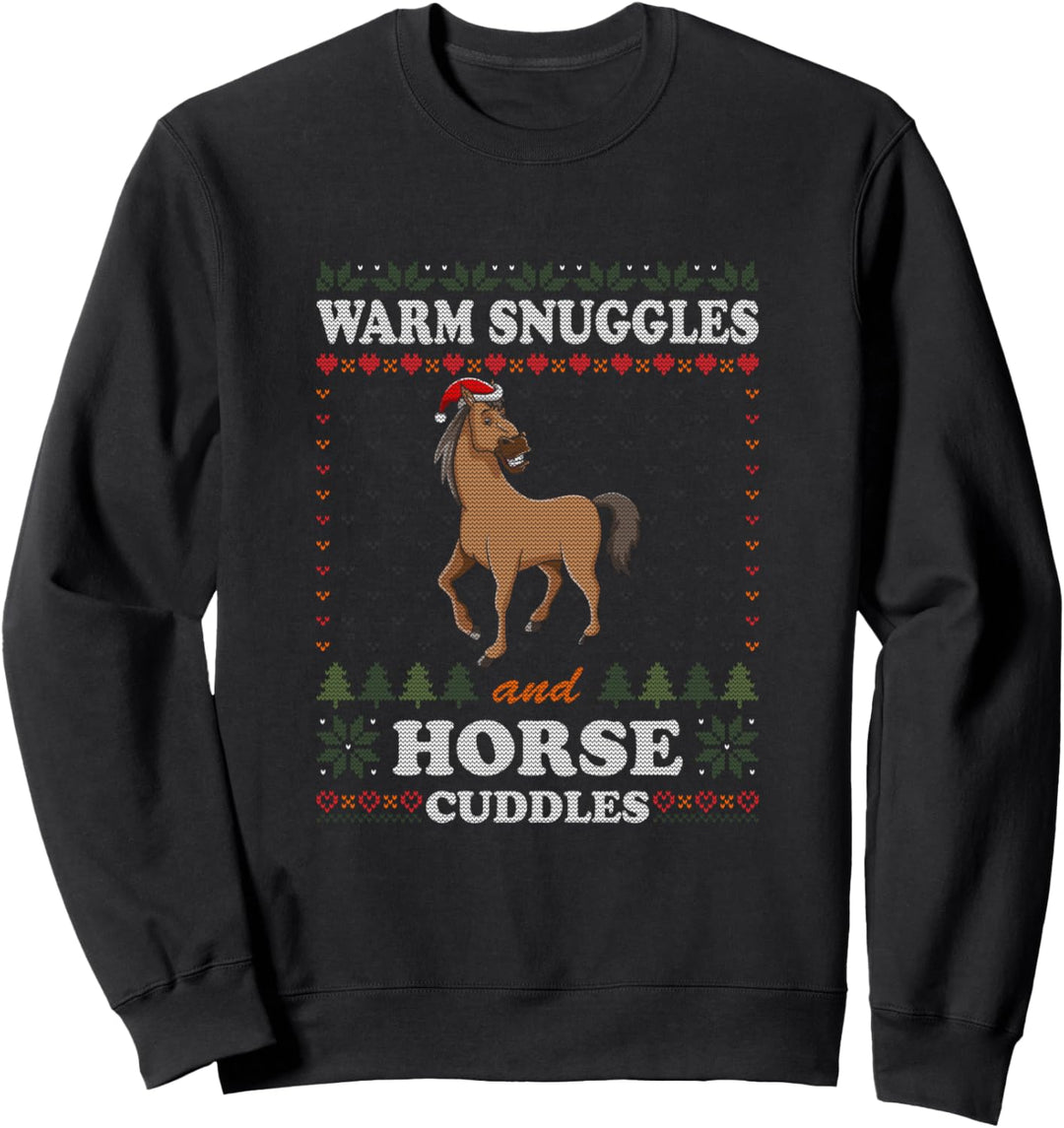 Warm Snuggles And Horse Cuddles Ugly Christmas Sweater Pferd Sweatshirt