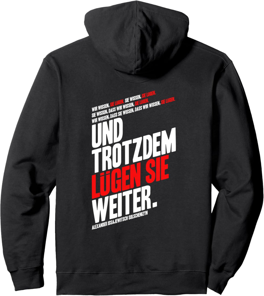 Wir wissen sie lügen Solschenizyn Pullover Hoodie