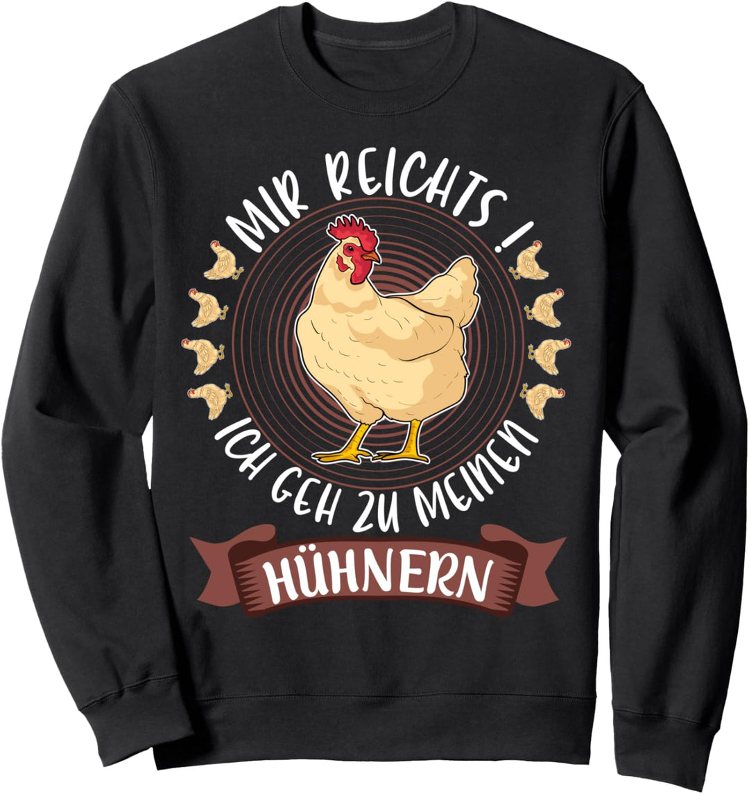 Hühnerbauer Landwirt Liebe zu Hühnern Huhn Hühner Bauer Sweatshirt