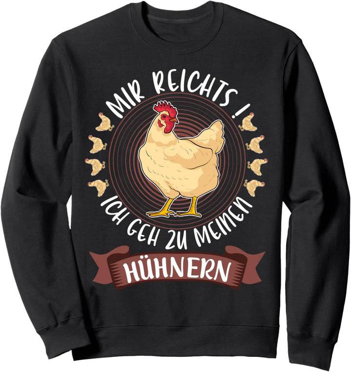 Hühnerbauer Landwirt Liebe zu Hühnern Huhn Hühner Bauer Sweatshirt