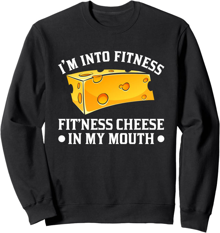 Ich bin in Fitness-Käse in meiner Maus lustige käsige Sweatshirt
