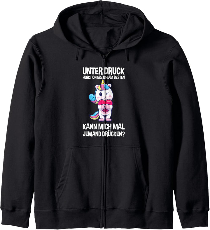 Unter Druck Funktioniere Ich Am Besten Süss Einhorn Umarmung Kapuzenjacke