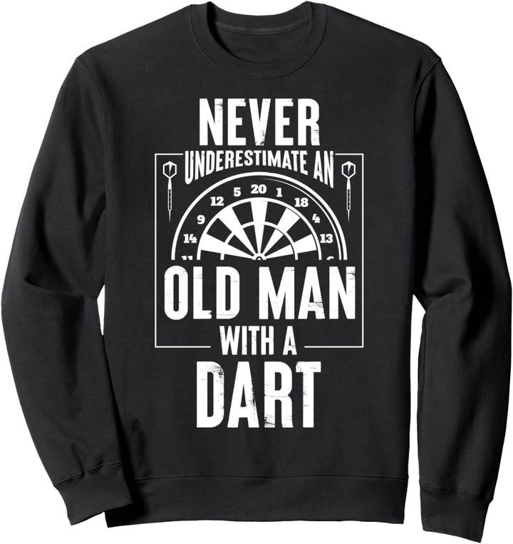 Darts | Alter Mann | Dartscheibe Dartspieler lustiges Spruch Sweatshirt