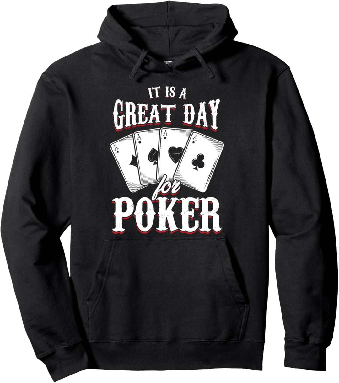 Schöner Tag Um Poker Zu Spielen Kartenspiel Pokerspieler Pullover Hoodie