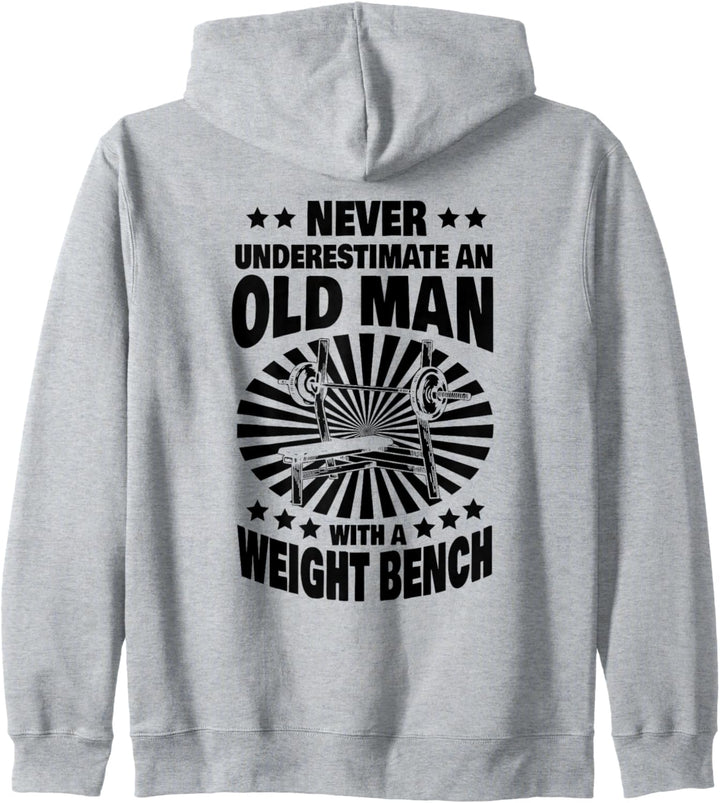 Never Underestimate an Old Man with a Weight Bench Dad Kapuzenjacke