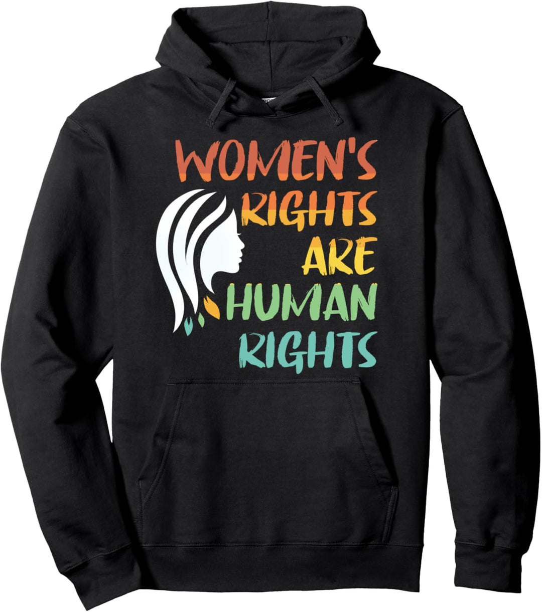 Womens rights are human rights Pullover Hoodie