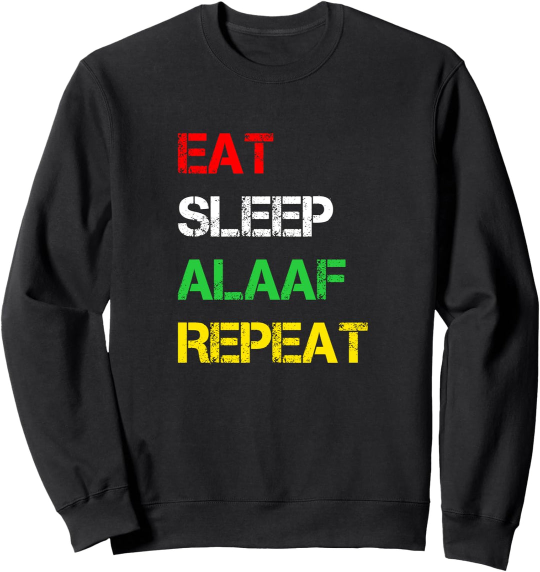 Eat Sleep Alaaf Repeat | Karneval Köln Party Feiern Sweatshirt
