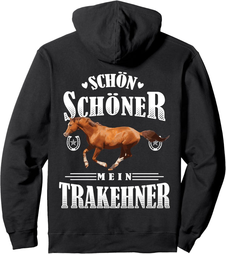 Schön Schöner Mein Trakehner Pullover Hoodie
