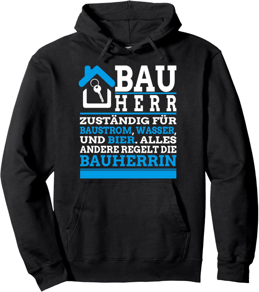 Bauherr 2021 I Lustiges Baustellen Bauherren Hausbauer Pullover Hoodie