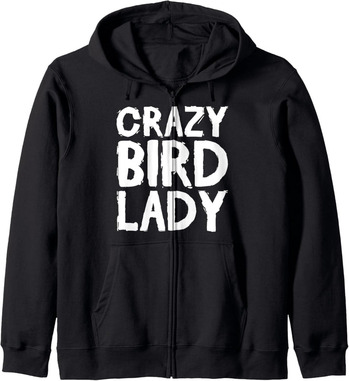 Bird Lover Funny Gift - Crazy Bird Lady Kapuzenjacke