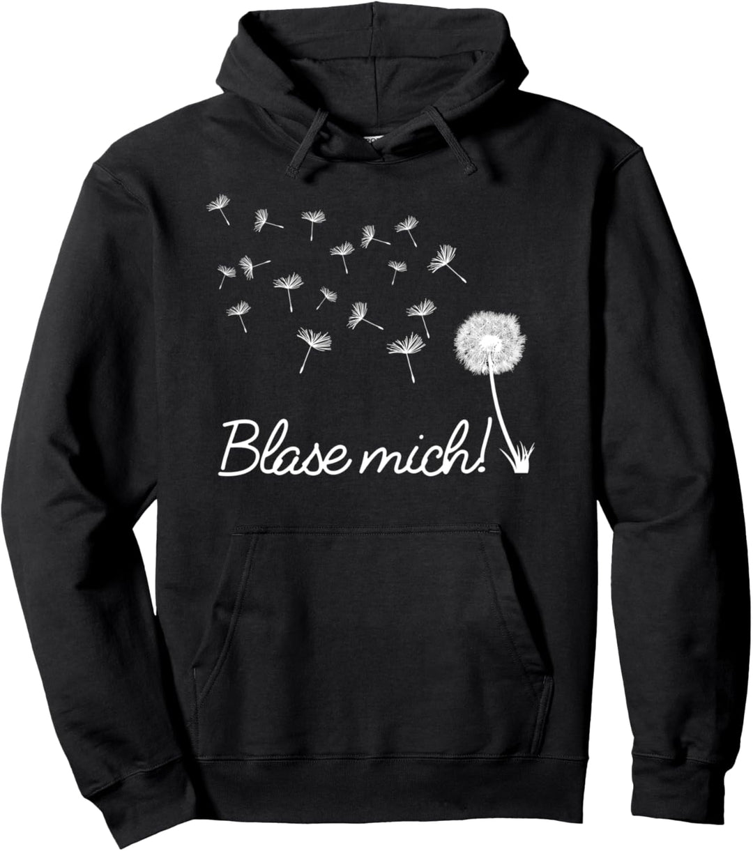 Lustig Pusteblume Sporen fliegen Blase mich Wildblumen Pullover Hoodie