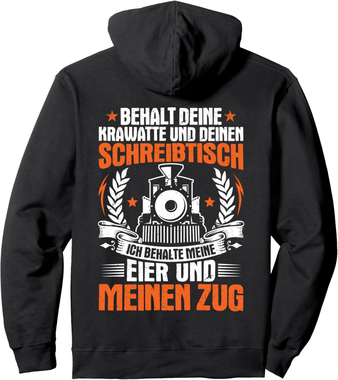 Lokführer Ich Behalte Meinen Zug Triebfahrzeugführer Pullover Hoodie