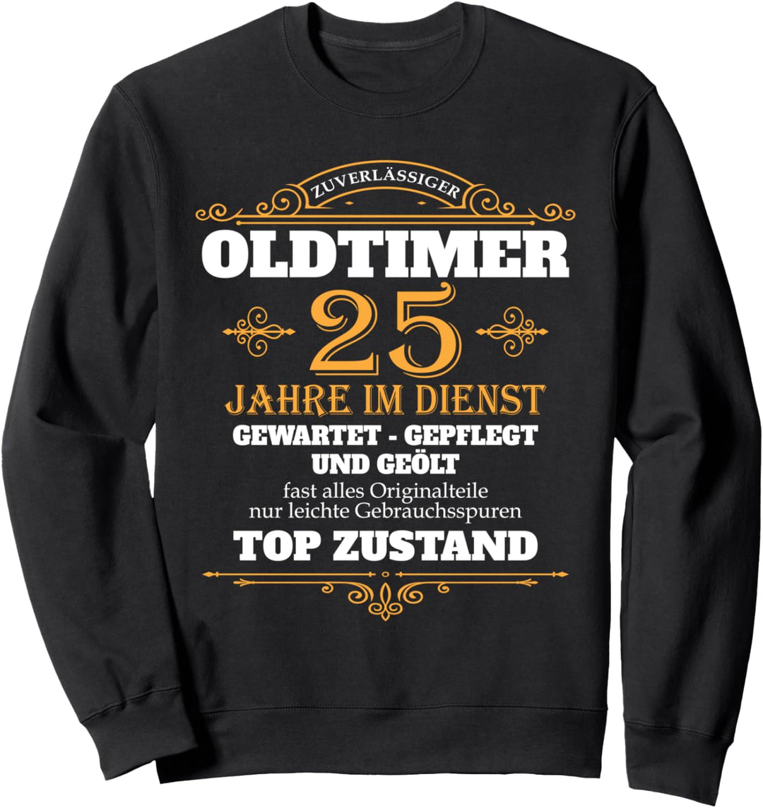 25 jähriges Dienst-Jubiläum 25 Jahre Firma Firmenjubiläum Sweatshirt
