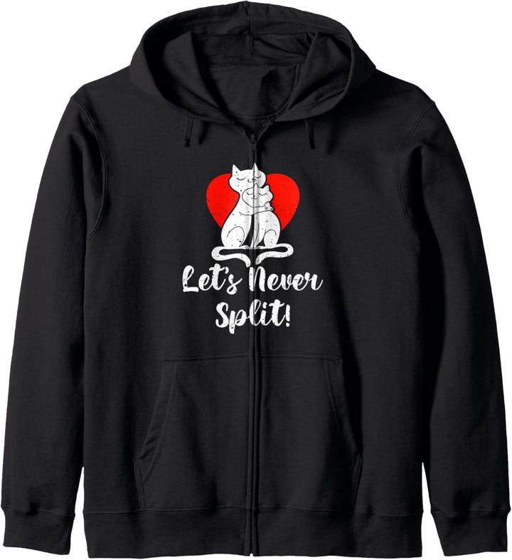 Let's Never Split Lustiges Ehepaar Valentinstag Liebe Kapuzenjacke