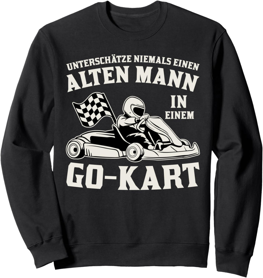 Kartfahrer Rennsport Gokart Rennen Rennfahrer Go-Kart Sweatshirt