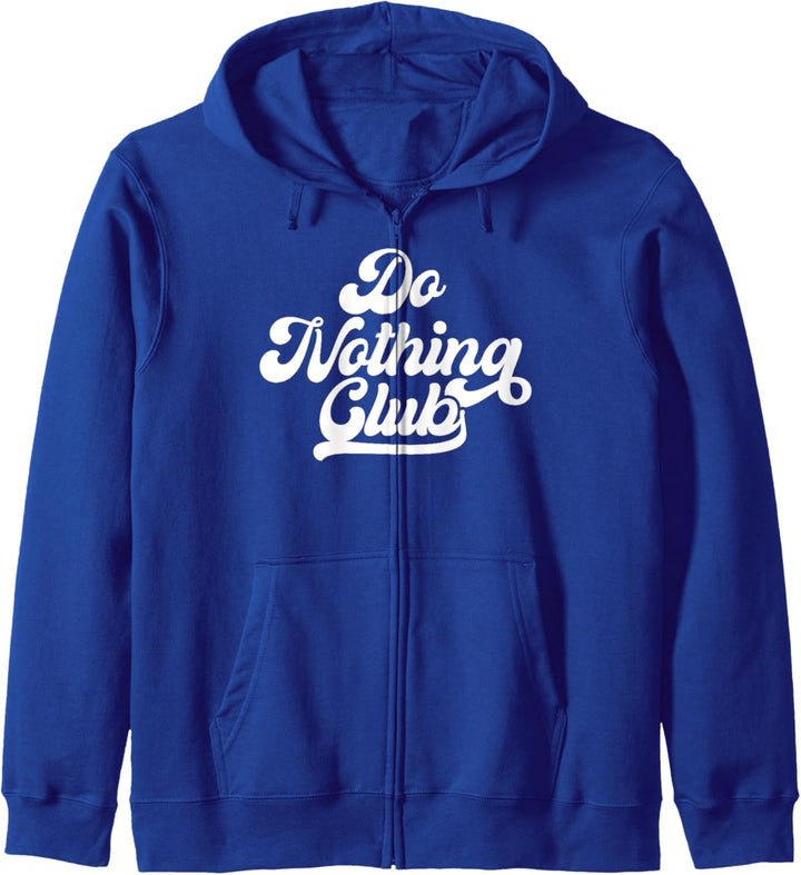 Do nothing club - Männer Frauen Kapuzenjacke