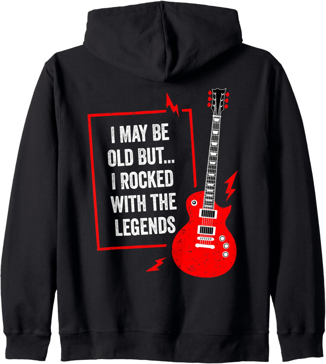 Ich mag alt sein, aber ich habe mit den Legenden Funny Guitar gerockt Kapuzenjacke