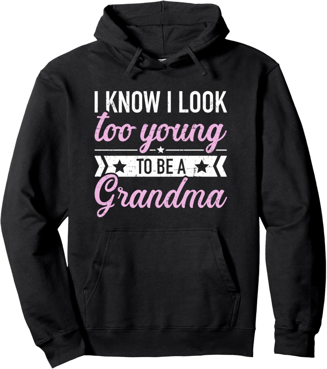Zu jung als Oma lustiger Spruch für Grossmutter Pullover Hoodie