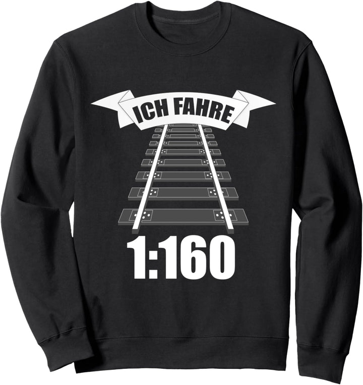 Spur N 1:160 Spurweite Massstab Modelleisenbahn Lokomotive Sweatshirt