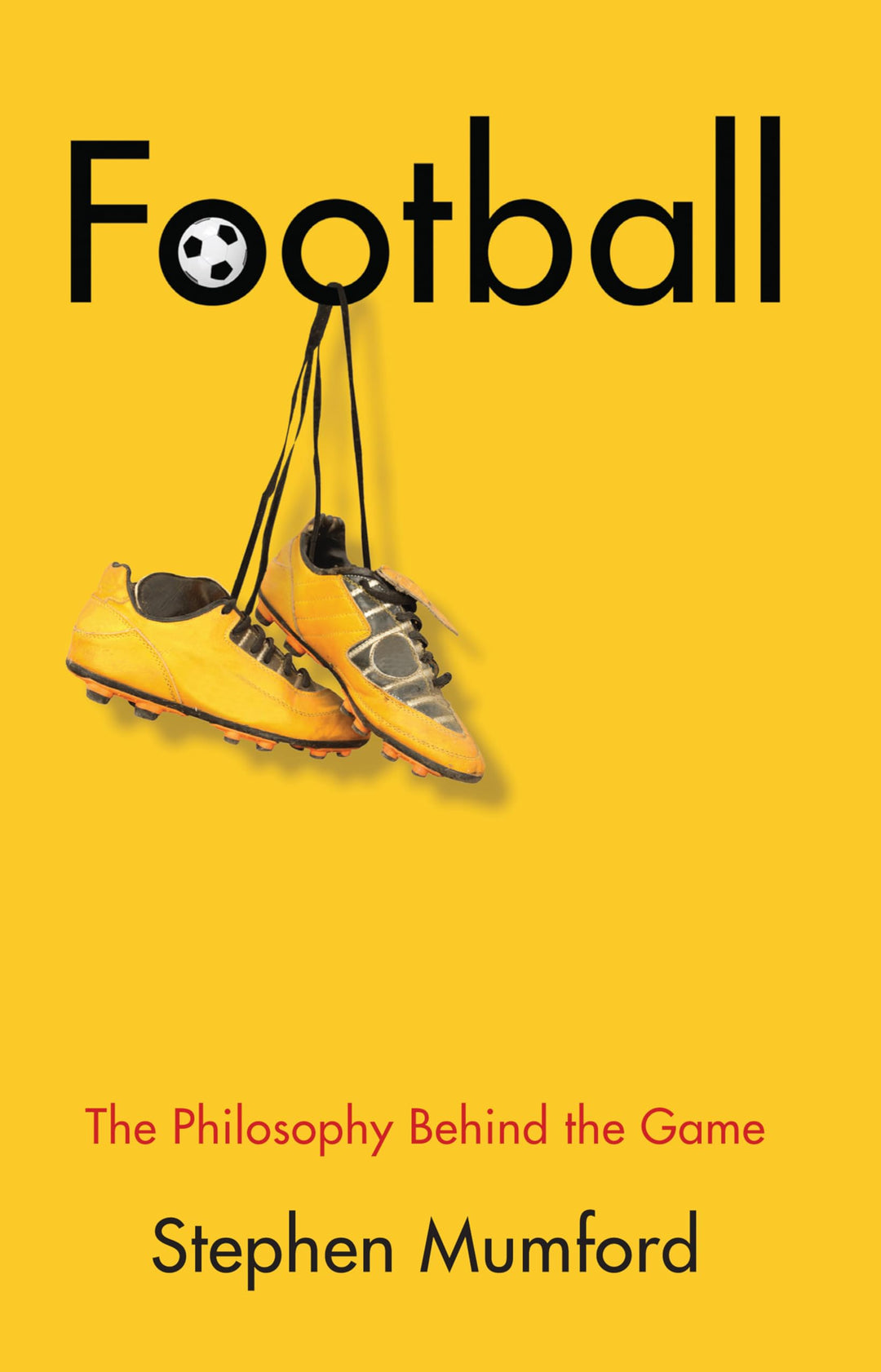 Football: The Philosophy Behind the Game (Little Books That Make You Think), Taschenbuch