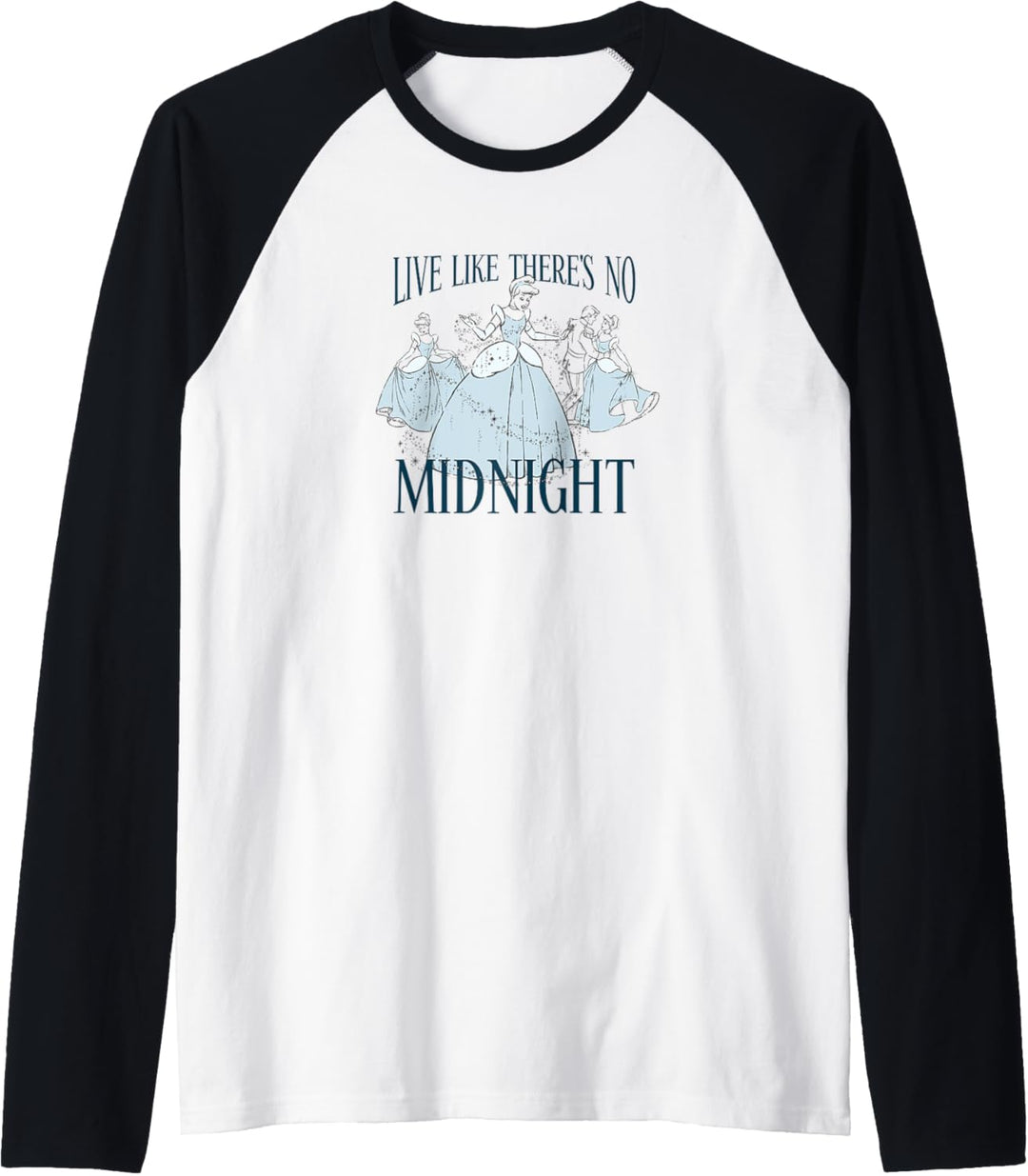 Disney Cinderella Live Like There's No Midnight Raglan