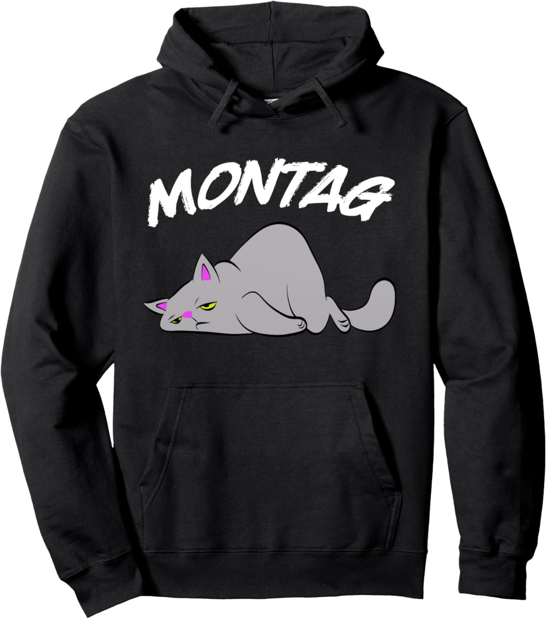 Montag - Müde Katze Pullover Hoodie
