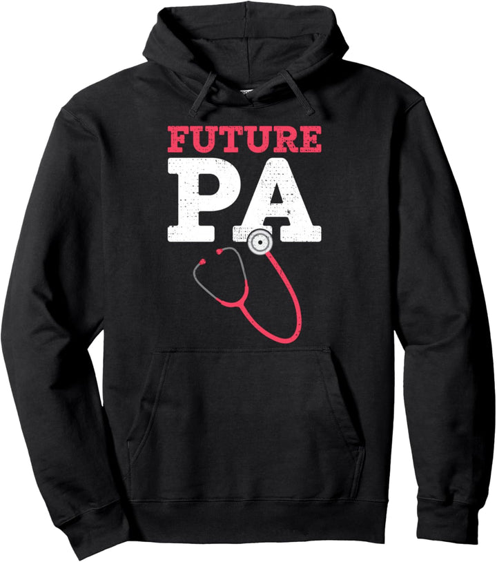 Future Physicians Assistant Gift- Männer Frauen- PA Schule Pullover Hoodie