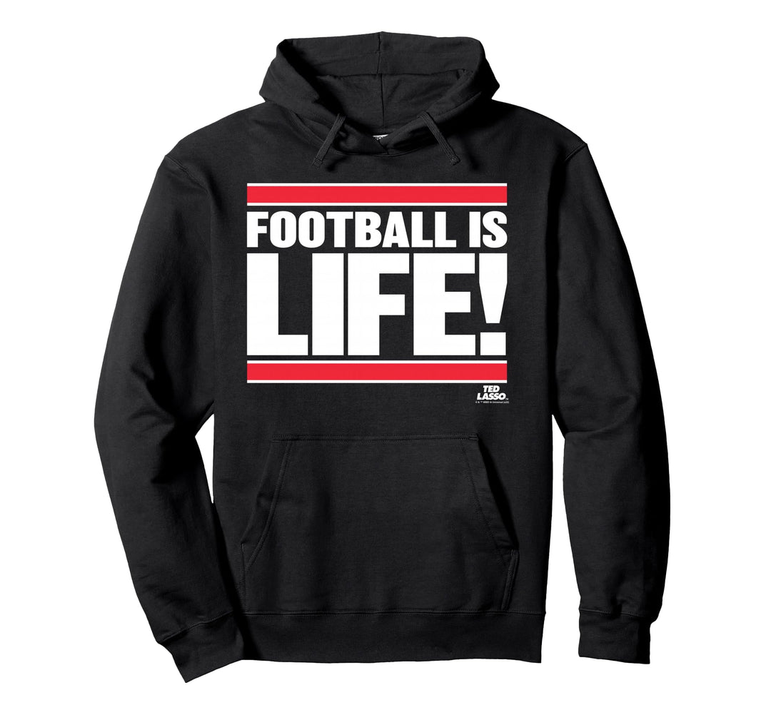 Ted Lasso Football is Life Pullover Hoodie