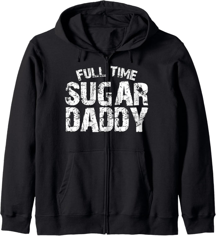 Lustiger Vollzeit-Sugar Daddy Kapuzenjacke