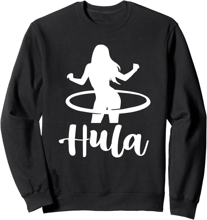 Hula Huller Reifen Sport Hula Sweatshirt