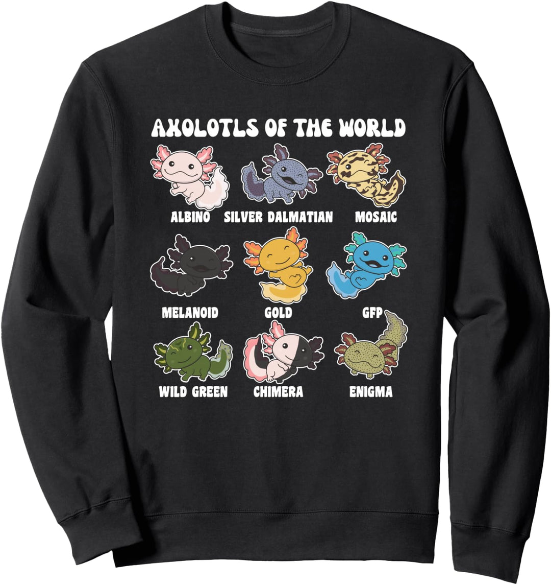 Axolotls of the world süsse Tiere Kawaii Axolotl Sweatshirt