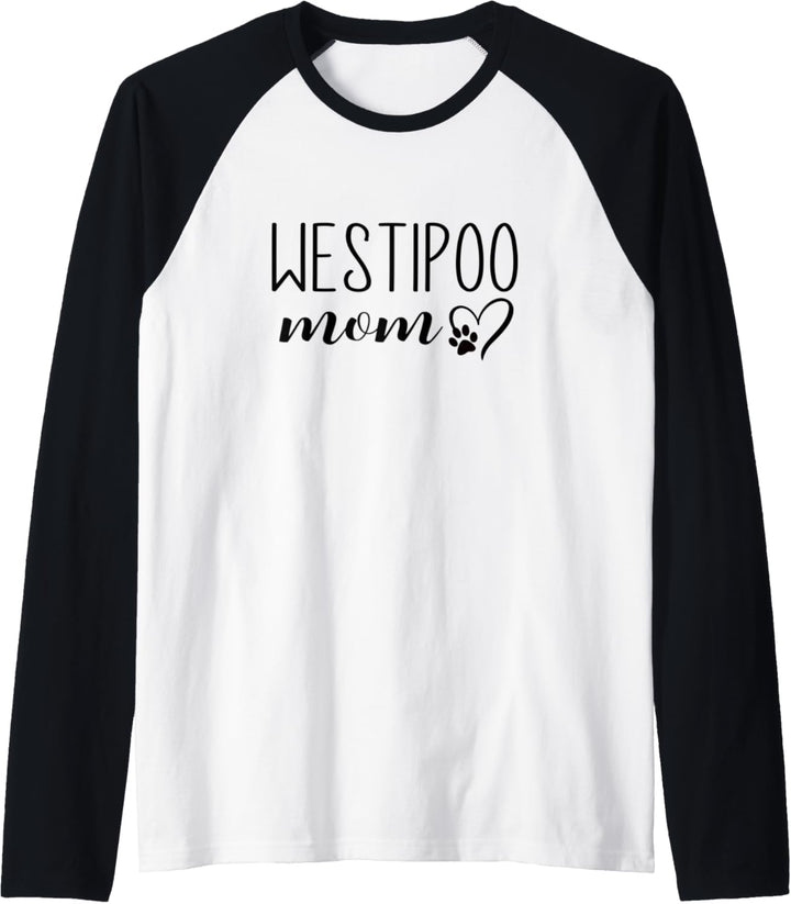 Dog Paw Print Heart Westipoo Mom Raglan