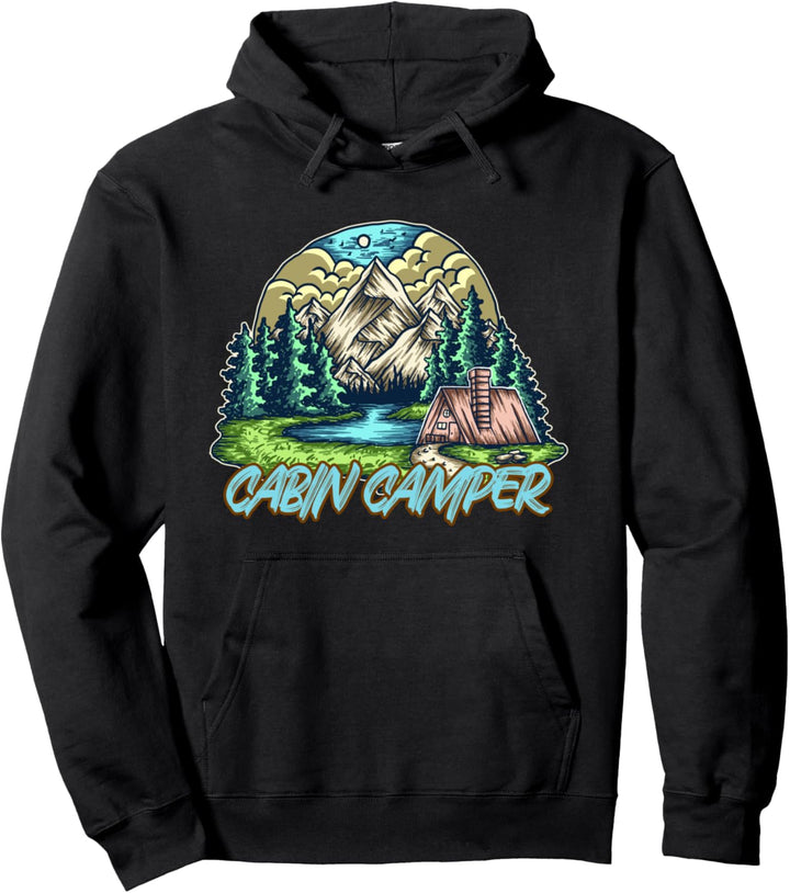 Cabin Camper Wandern Fischen Zelt Camping Natur Lover Pullover Hoodie