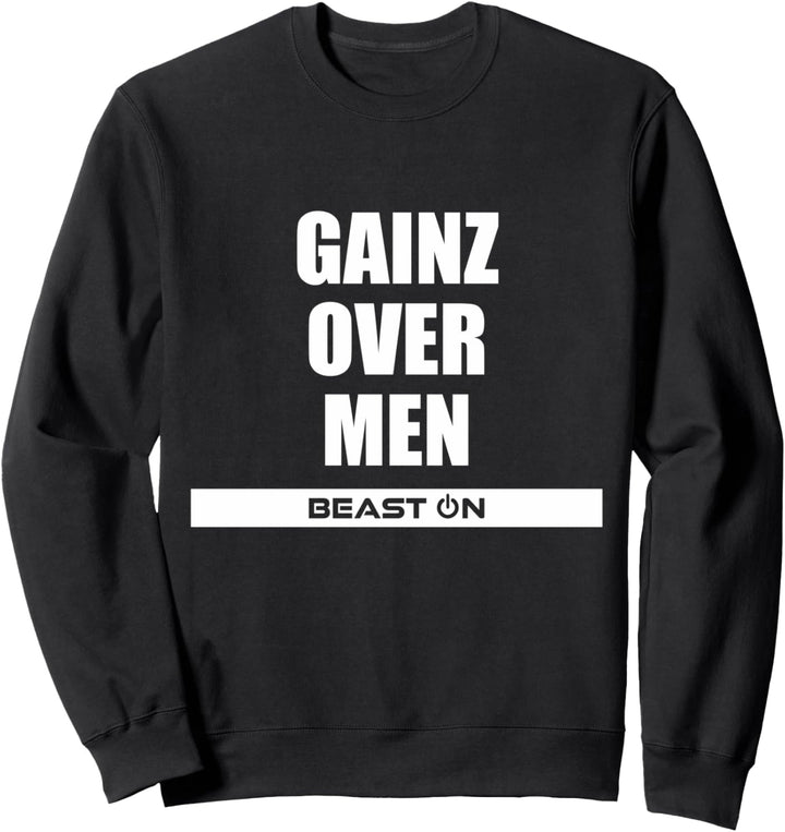 Gains over Men Bodybuilder Fitness Motivation Gym Sprüche Sweatshirt