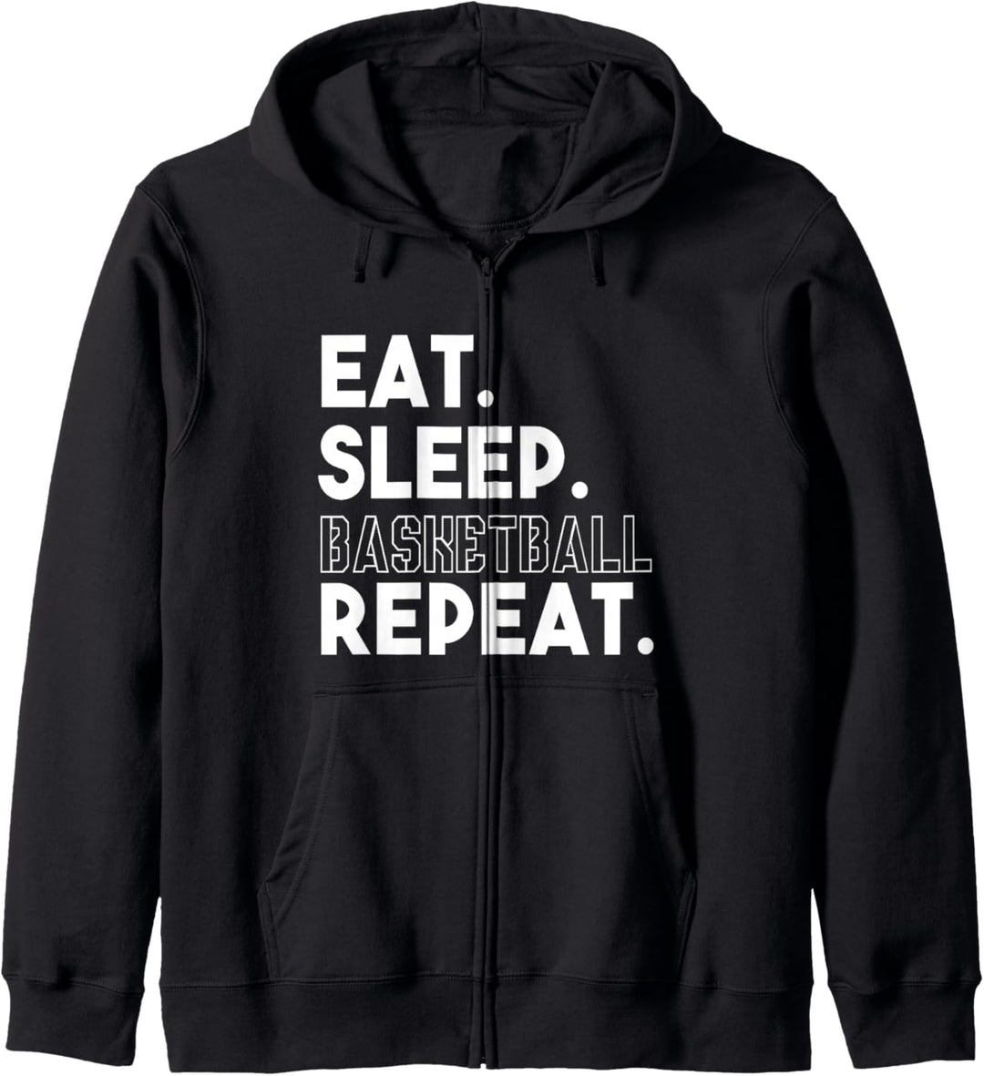 Basketball Fan Lustig - Eat Sleep Basketball Repeat Kapuzenjacke