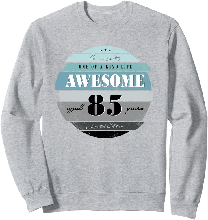85th Birthday Gifts Retro Vintage Awesome Aged 85 years old Sweatshirt