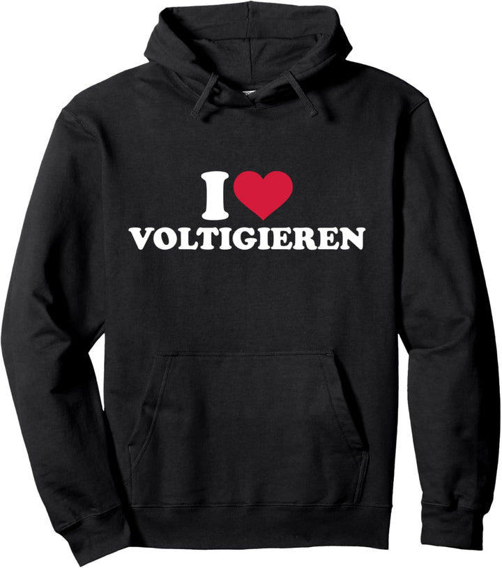 Ich liebe Voltigieren Pullover Hoodie