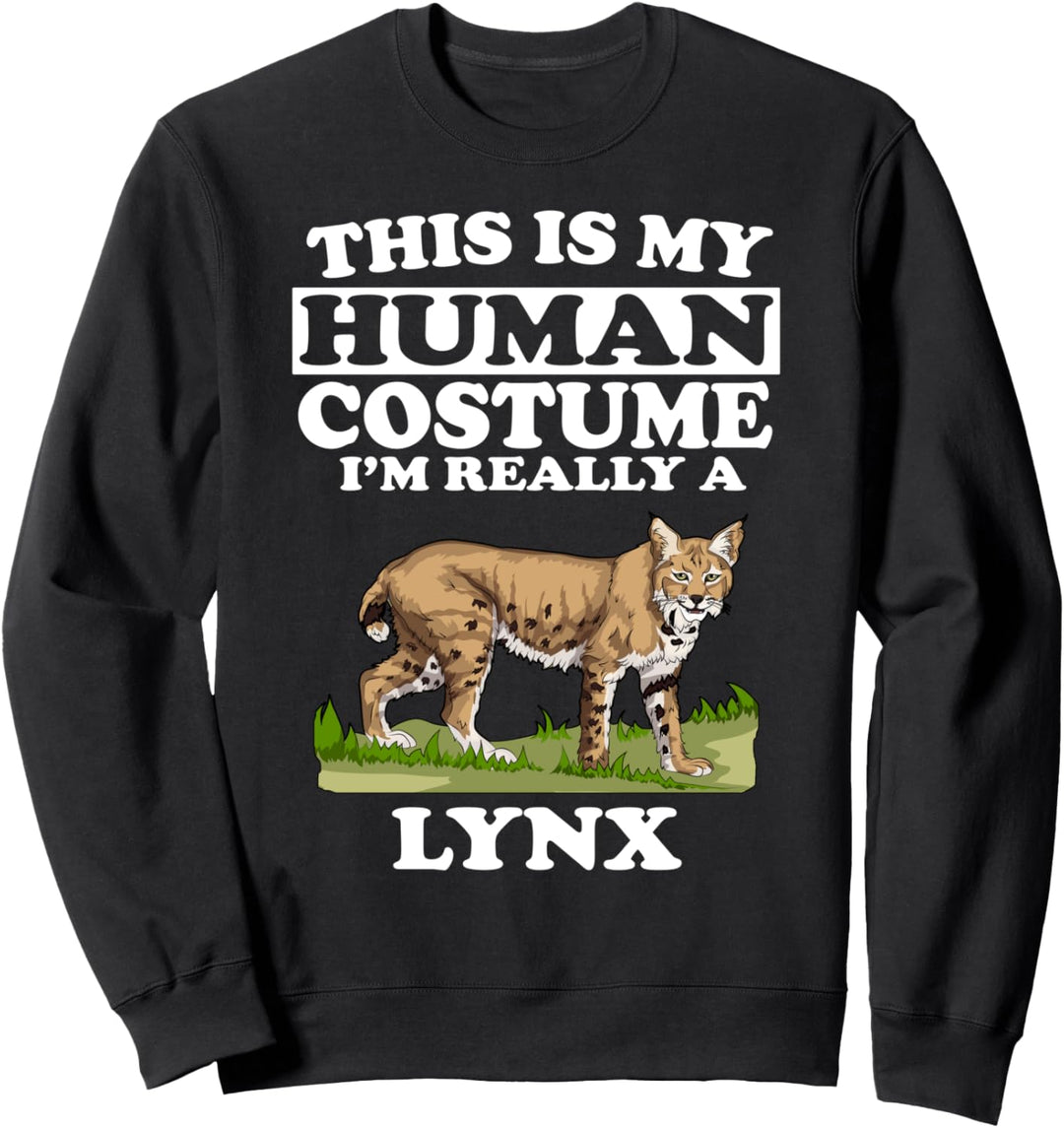 This Is My Human Costume I'm Really A Lynx Cat Sweatshirt