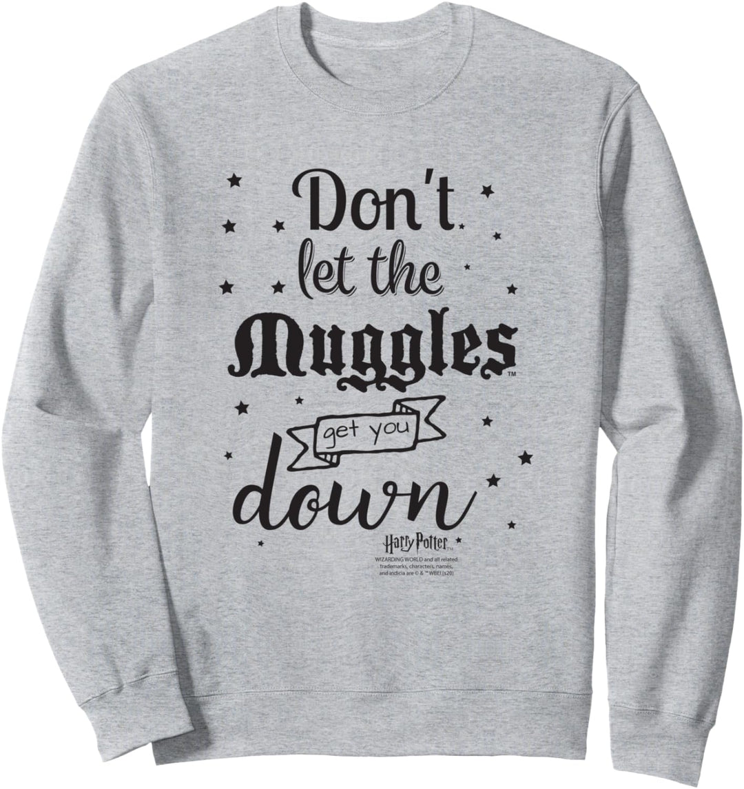 Harry Potter Don't Let The Muggles Sweatshirt
