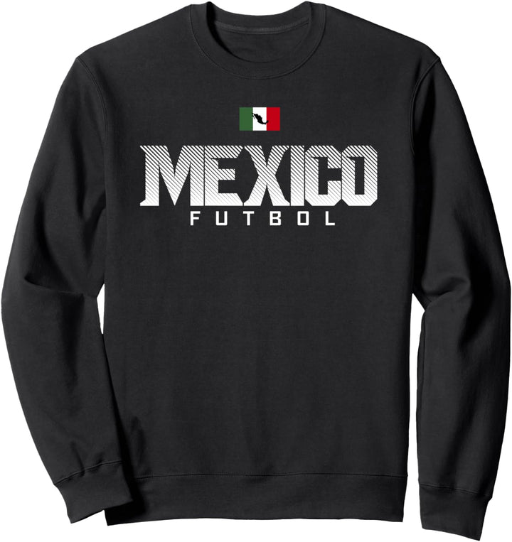Mexico Futbol Simple Text Top Flag Sweatshirt