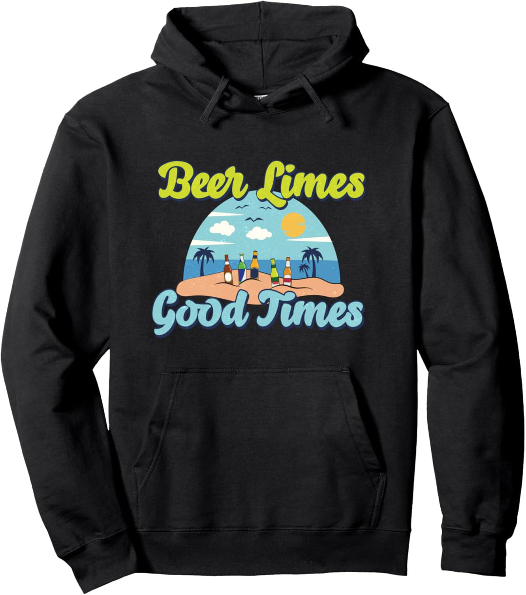 Beer limes and good times casual beach vacation Pullover Hoodie