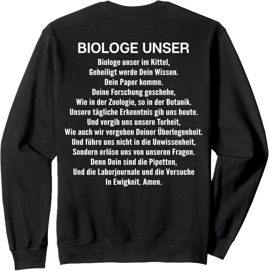 Biologe Unser Gebet Biologie Sweatshirt