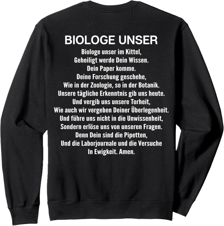 Biologe Unser Gebet Biologie Sweatshirt