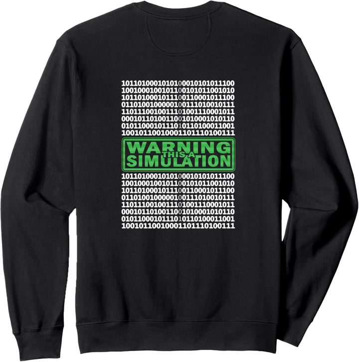 Wake Up Sheeple Warning This A Simulation Theory Code Sweatshirt